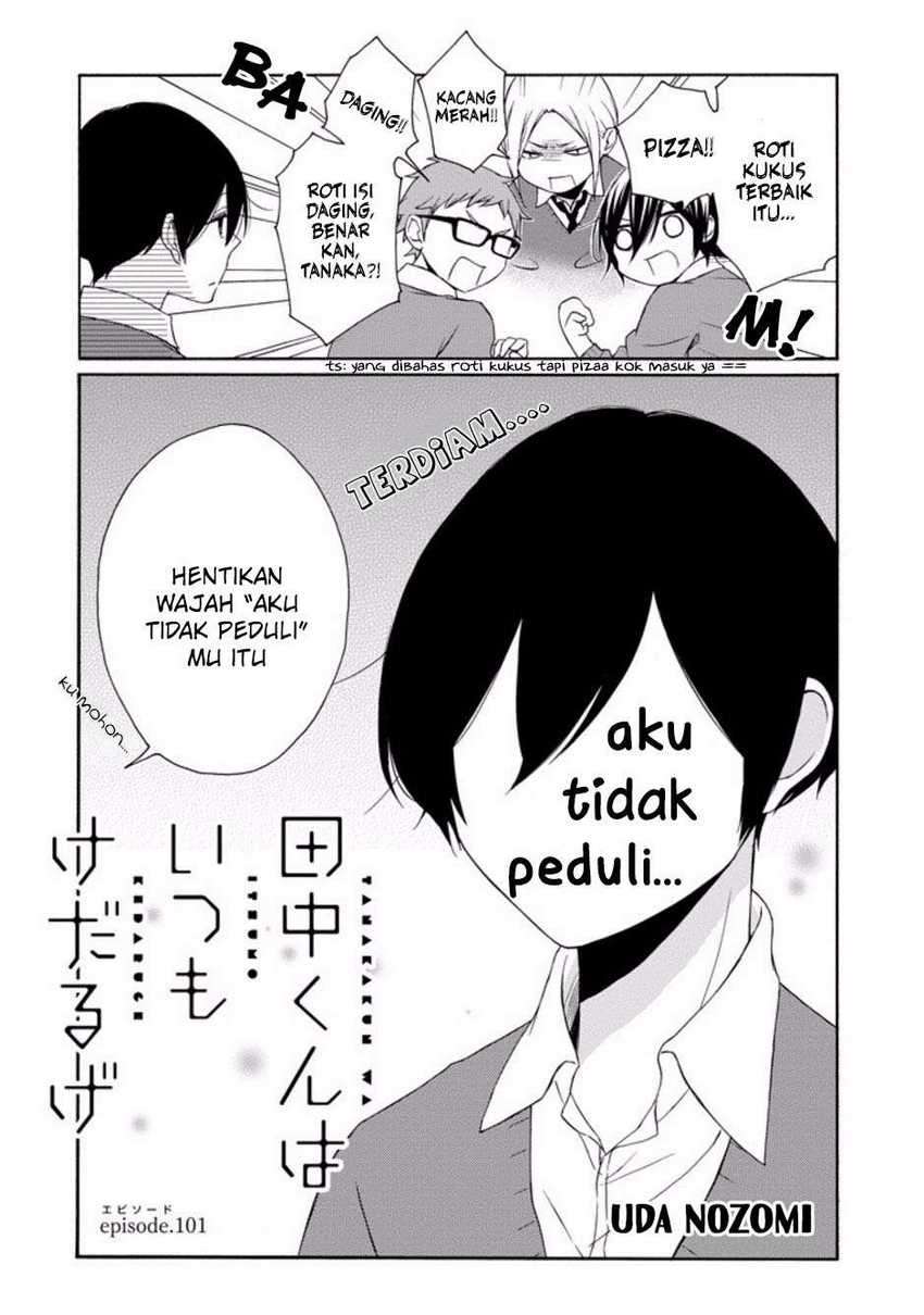 Tanaka-kun Wa Itsumo Kedaruge Chapter 101