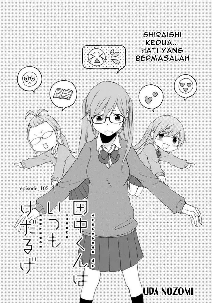 Tanaka-kun Wa Itsumo Kedaruge Chapter 102