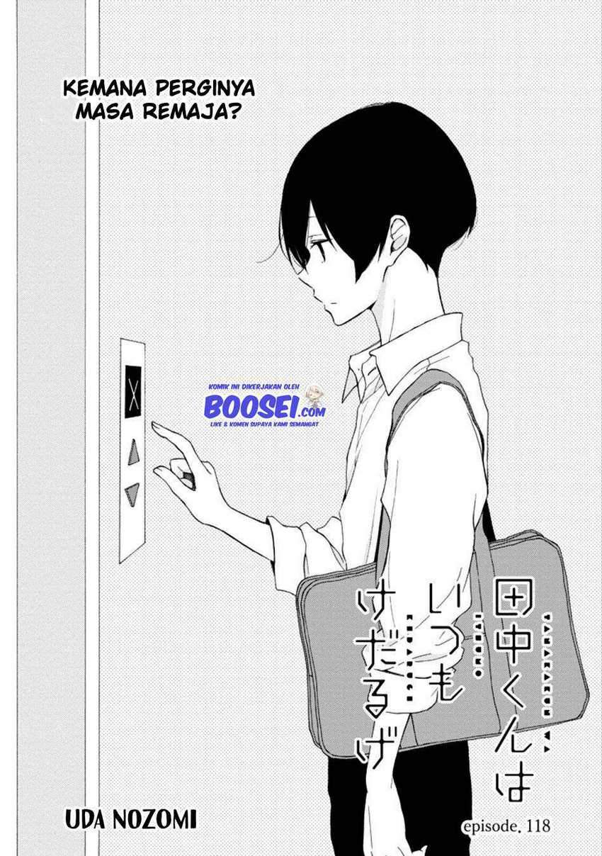 Tanaka-kun Wa Itsumo Kedaruge Chapter 118