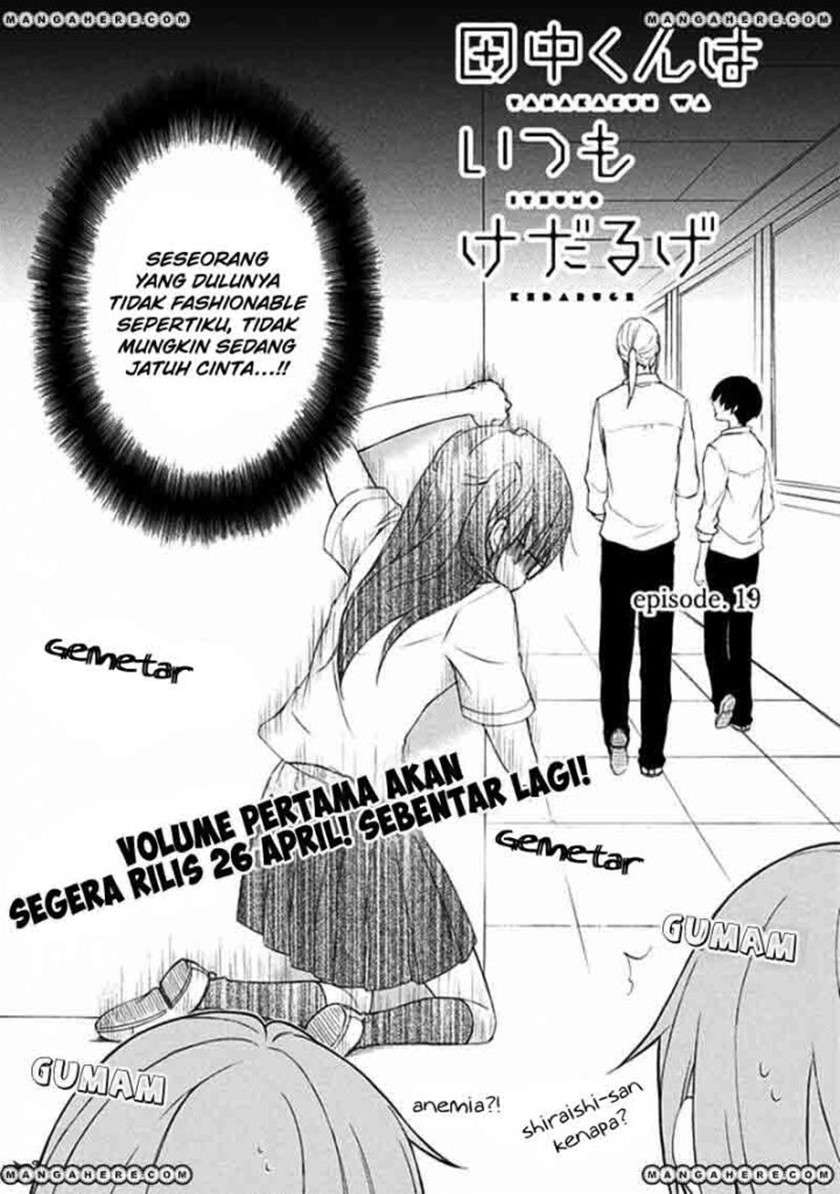 Tanaka-kun Wa Itsumo Kedaruge Chapter 19