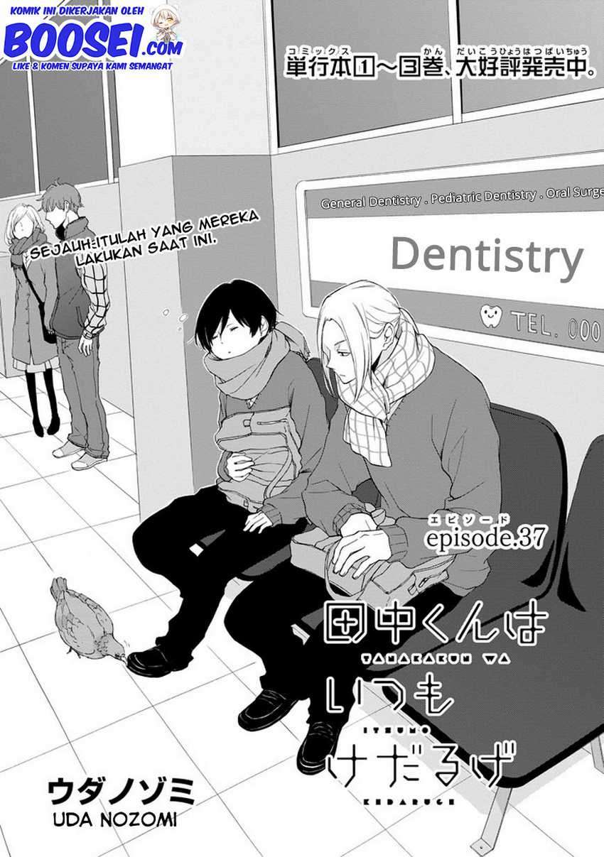 Tanaka-kun Wa Itsumo Kedaruge Chapter 37