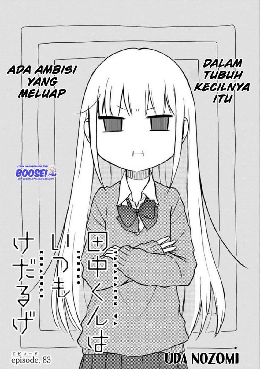 Tanaka-kun Wa Itsumo Kedaruge Chapter 83