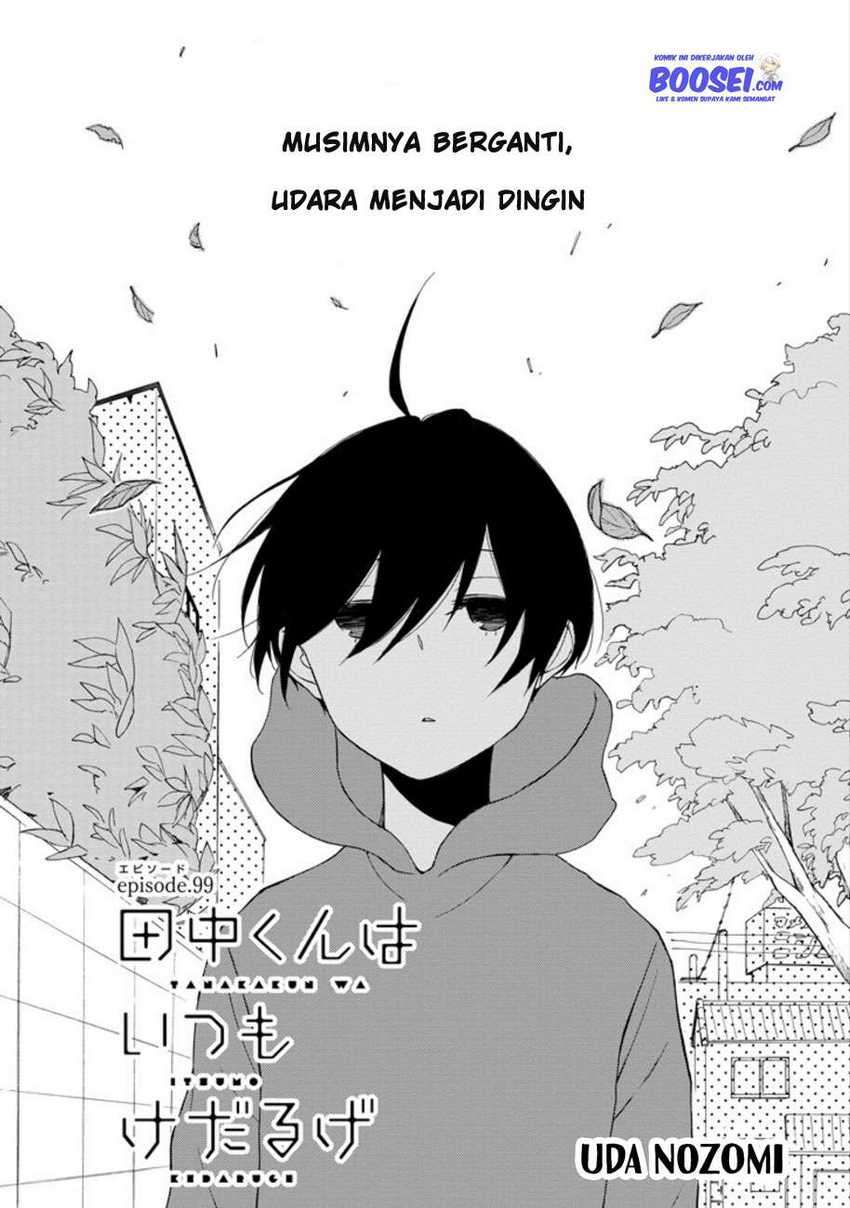 Tanaka-kun Wa Itsumo Kedaruge Chapter 99