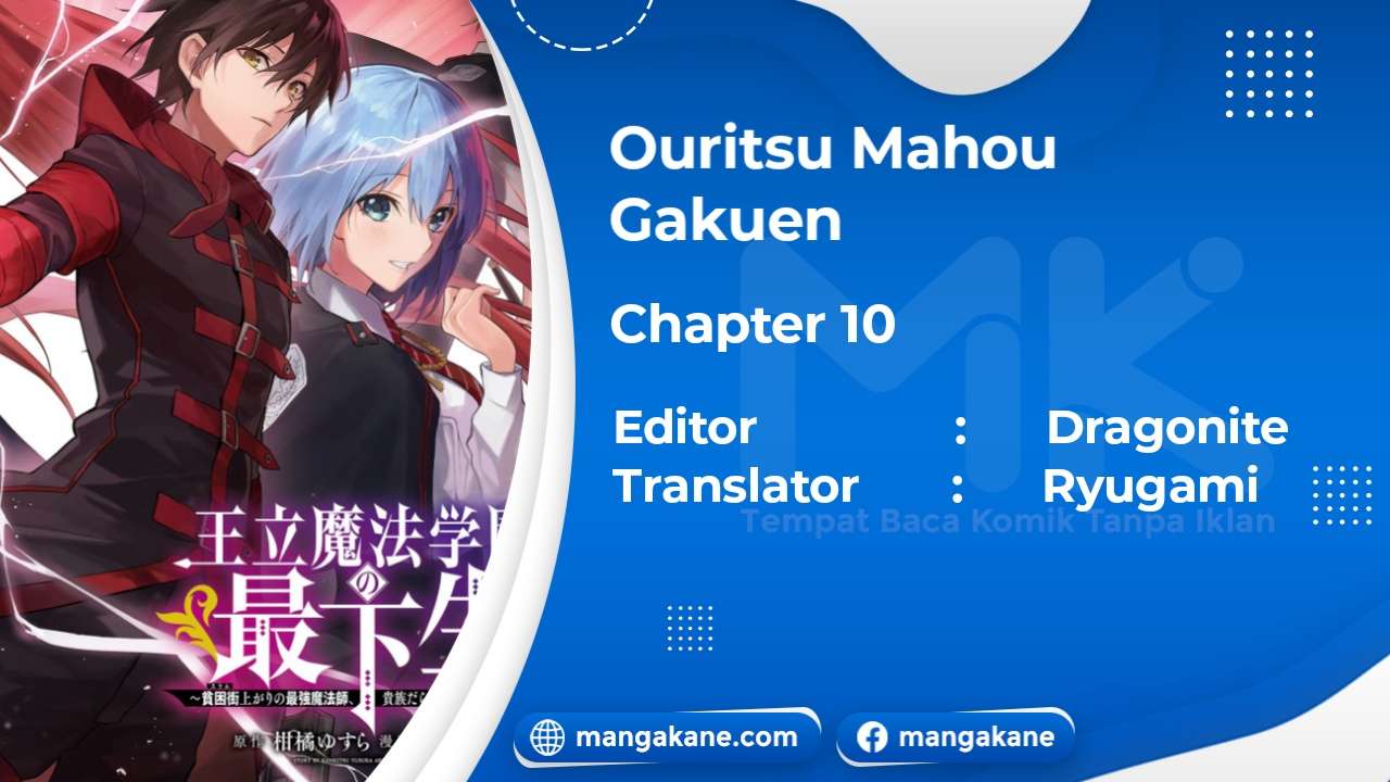 Ouritsu Mahou Gakuen No Saikasei Slum Agari No Saikyou Mahoushi, Kizoku Darake No Gakuen De Musou Suru Chapter 10