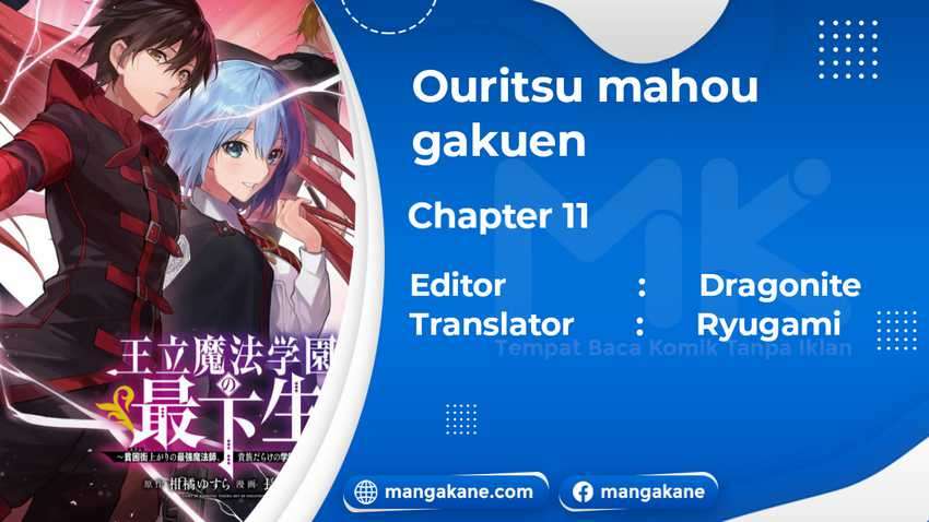 Ouritsu Mahou Gakuen No Saikasei Slum Agari No Saikyou Mahoushi, Kizoku Darake No Gakuen De Musou Suru Chapter 11