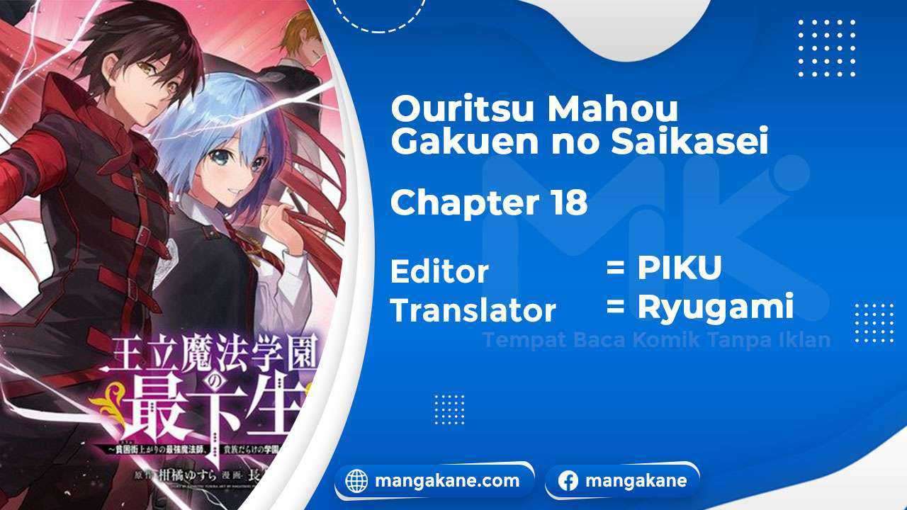 Ouritsu Mahou Gakuen No Saikasei Slum Agari No Saikyou Mahoushi, Kizoku Darake No Gakuen De Musou Suru Chapter 18