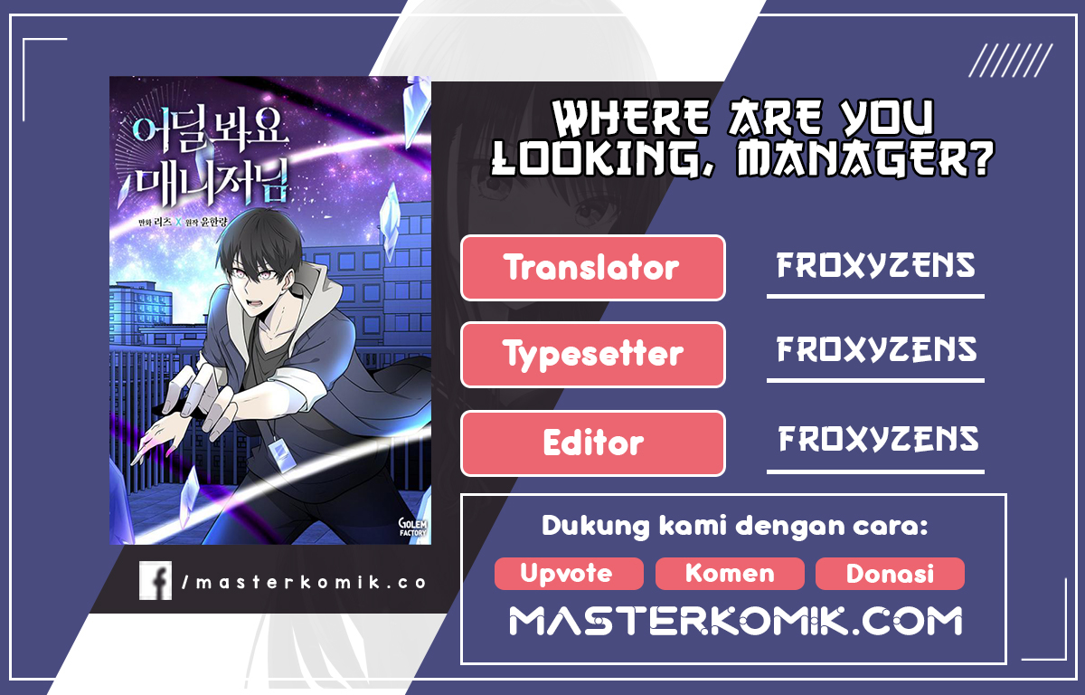 Where Are You Looking, Manager Chapter 2