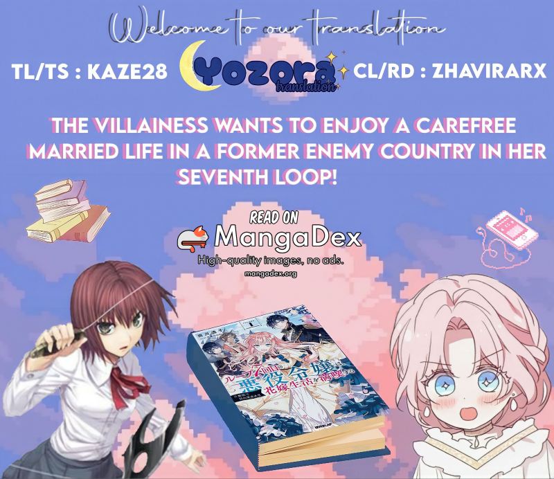The Villainess Wants To Enjoy A Carefree Married Life In A Former Enemy Country In Her Seventh Loop! Chapter 16