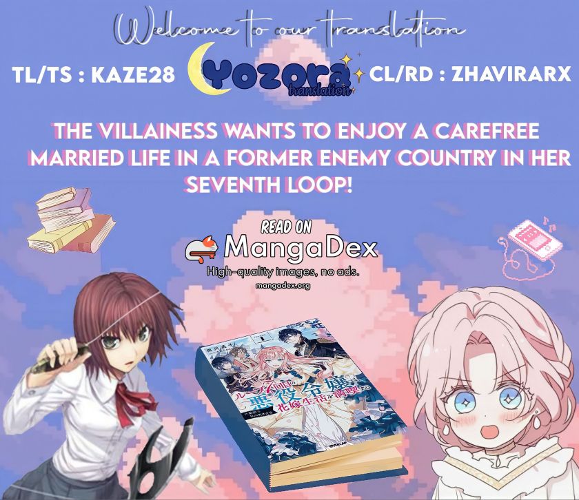 The Villainess Wants To Enjoy A Carefree Married Life In A Former Enemy Country In Her Seventh Loop! Chapter 21