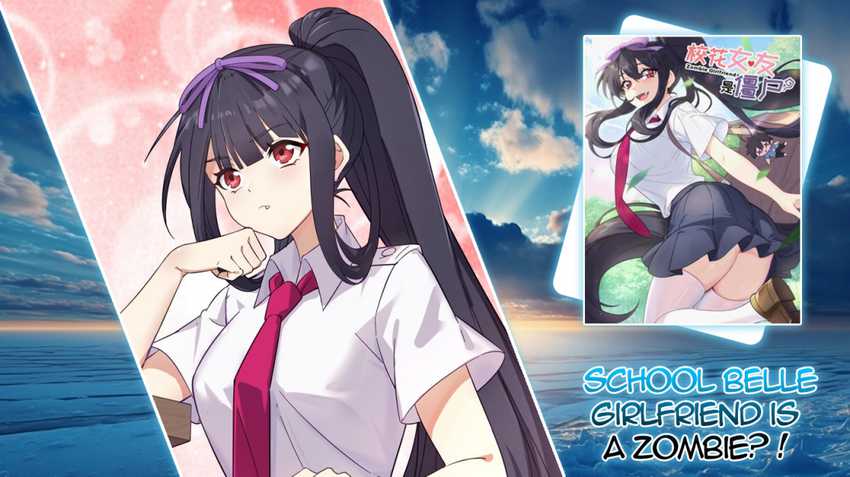 School Belle Girlfriend Is A Zombie Chapter 1