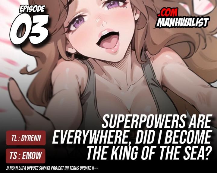 Superpowers Are Everywhere, Did I Become The King Of The Sea Chapter 3