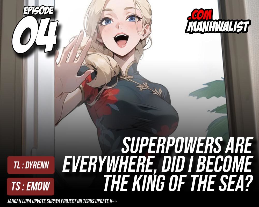 Superpowers Are Everywhere, Did I Become The King Of The Sea Chapter 4