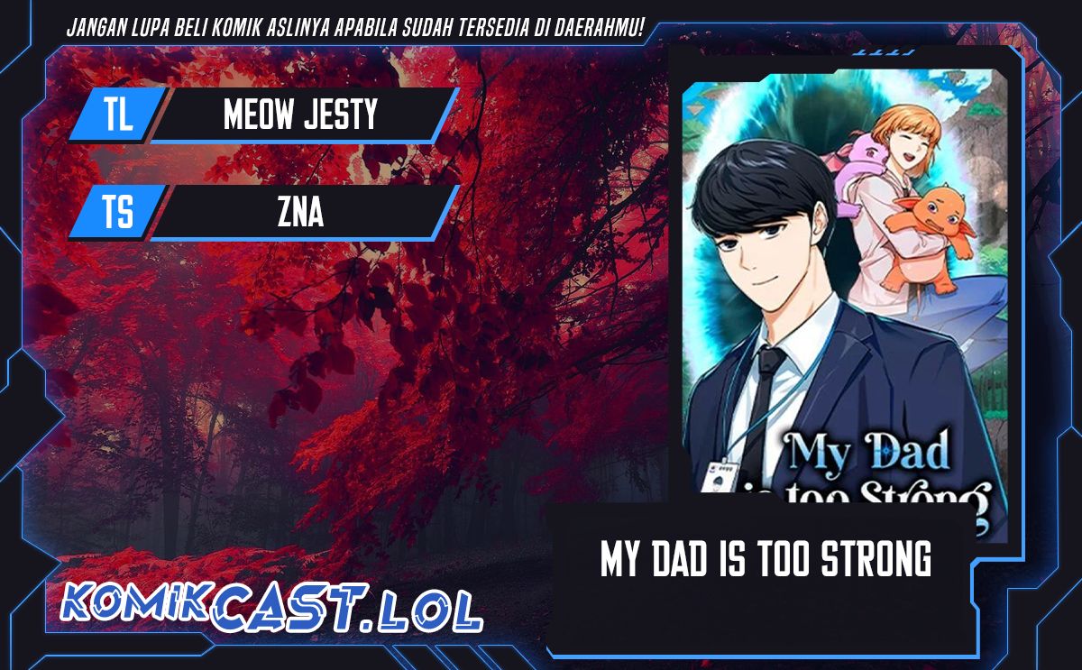 My Dad Is Too Strong Chapter 153