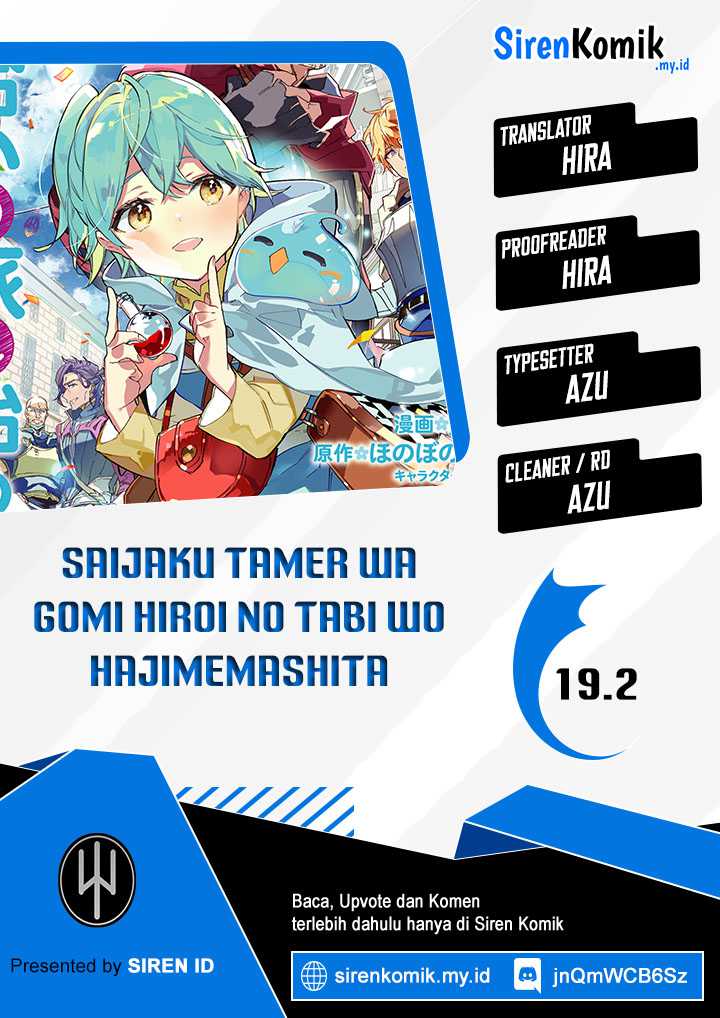 Saijaku Tamer Wa Gomi Hiroi No Tabi Wo Hajimemashita Chapter 19.2