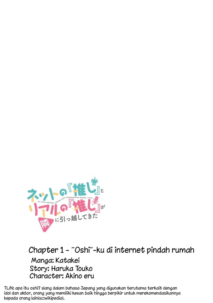 Net No “oshi” To Real No “oshi” Ga Tonari Ni Hikkoshite Kita Chapter 1