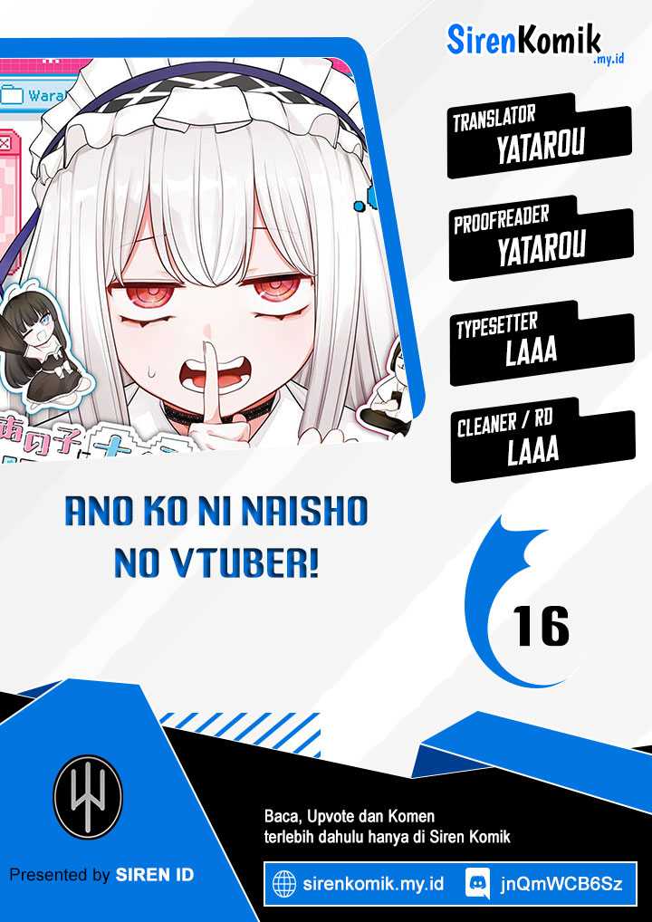 Ano Ko Ni Naisho No Vtuber! Chapter 16