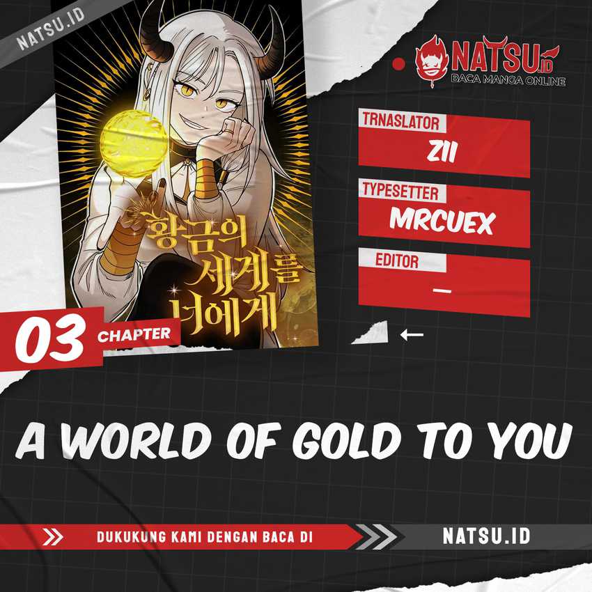 A World Of Gold To You Chapter 3