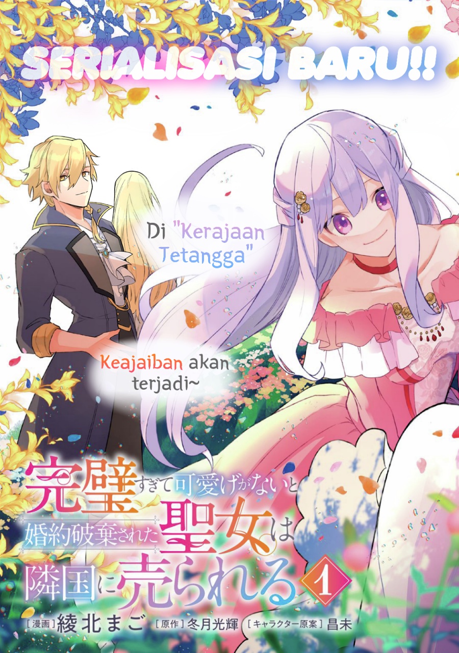 Kanpeki Sugite Kawaigeganai To Kon’yaku Hakisareta Seijo Wa Ringoku Ni Urareru Chapter 1