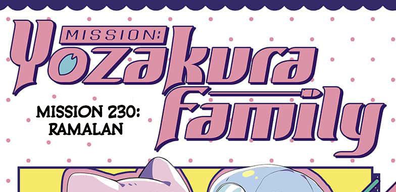 Mission Yozakura Family Chapter 230