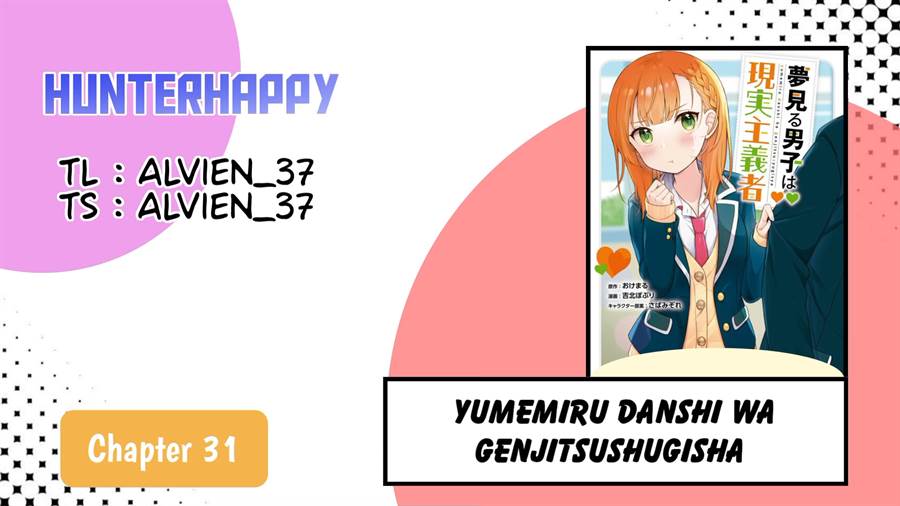 Yumemiru Danshi Wa Genjitsushugisha Chapter 31