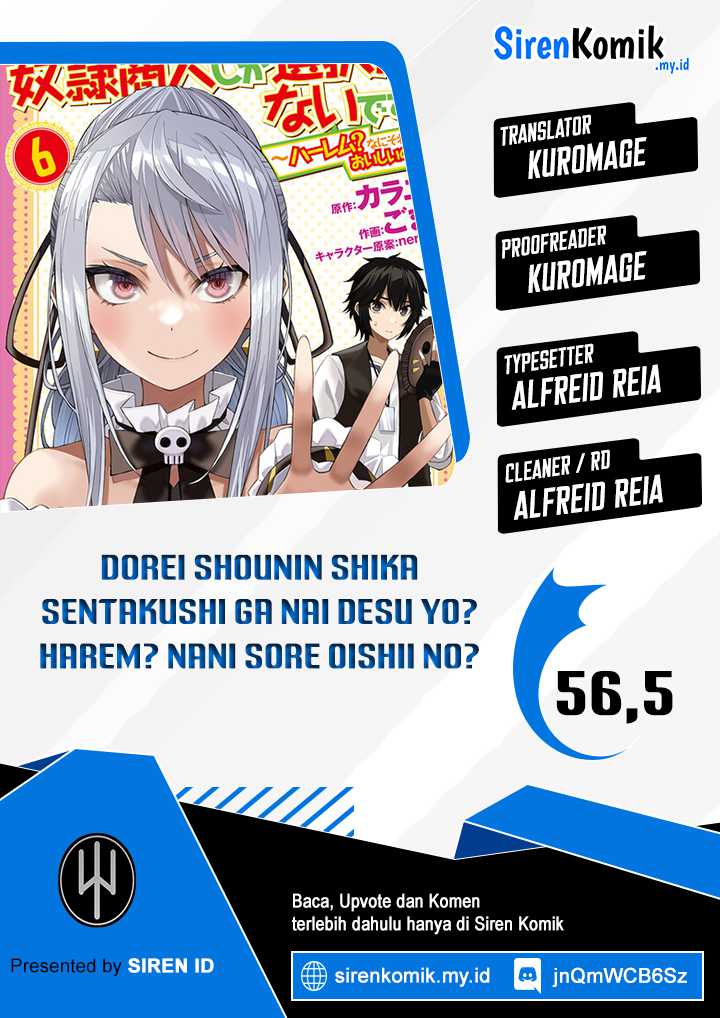 Dorei Shounin Shika Sentakushi Ga Nai Desu Yo Harem Nani Sore Oishii No Chapter 56.5