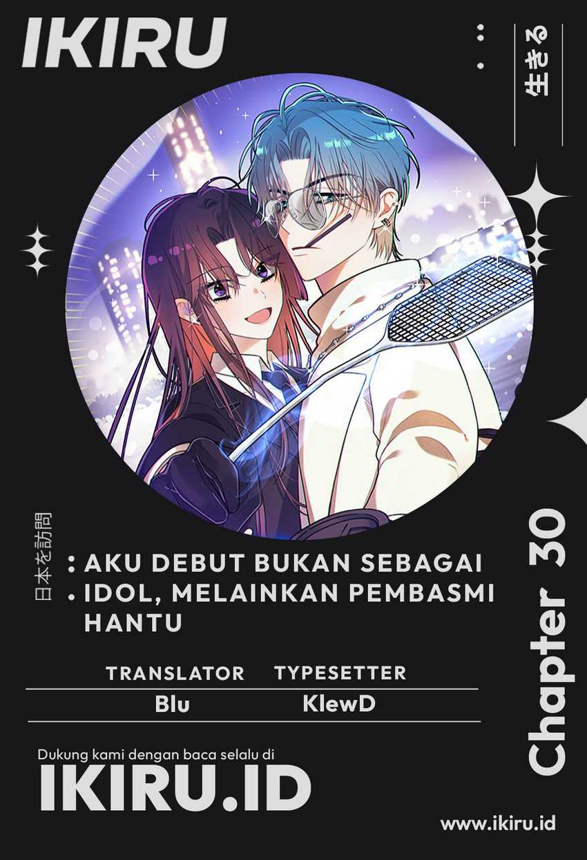 I Debuted As An Exorcist Instead Of An Idol Chapter 30