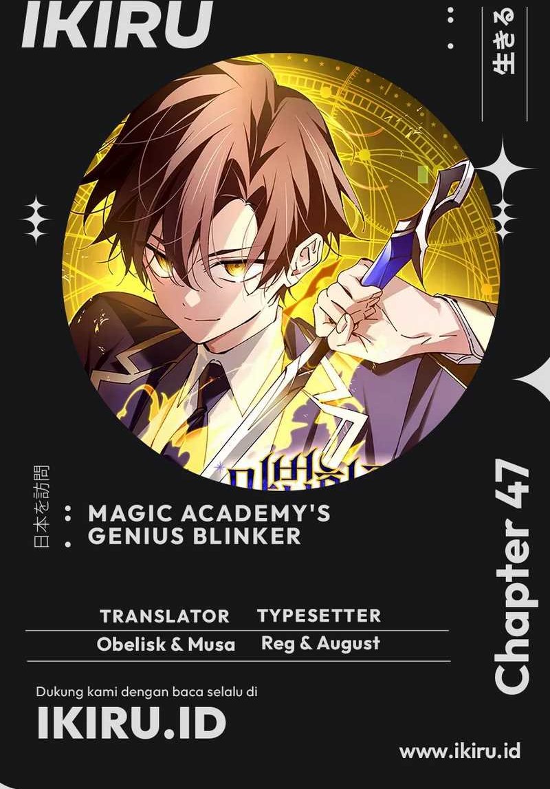 Magic Academy’s Genius Blinker Chapter 47