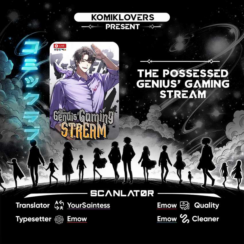 The Possessed Genius’ Gaming Stream Chapter 12