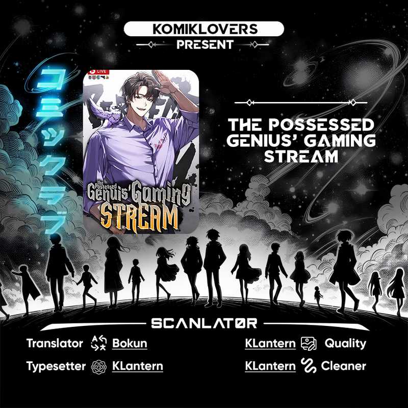 The Possessed Genius’ Gaming Stream Chapter 7