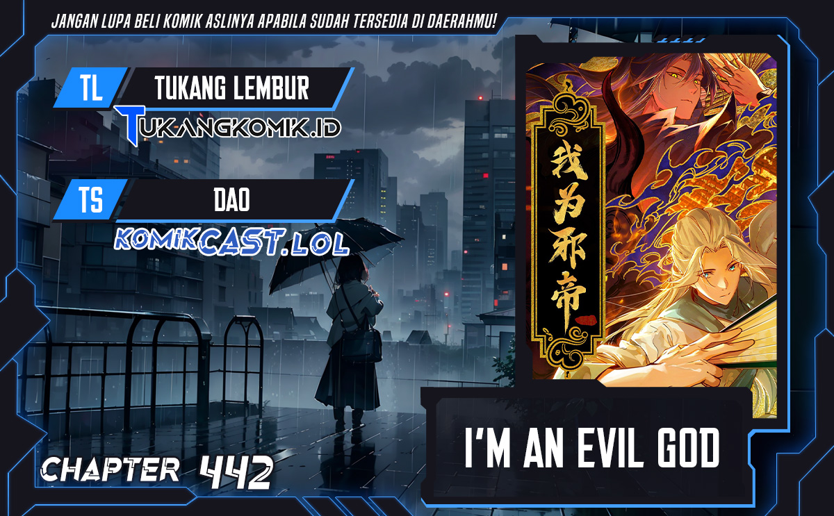 I’m An Evil God Chapter 442