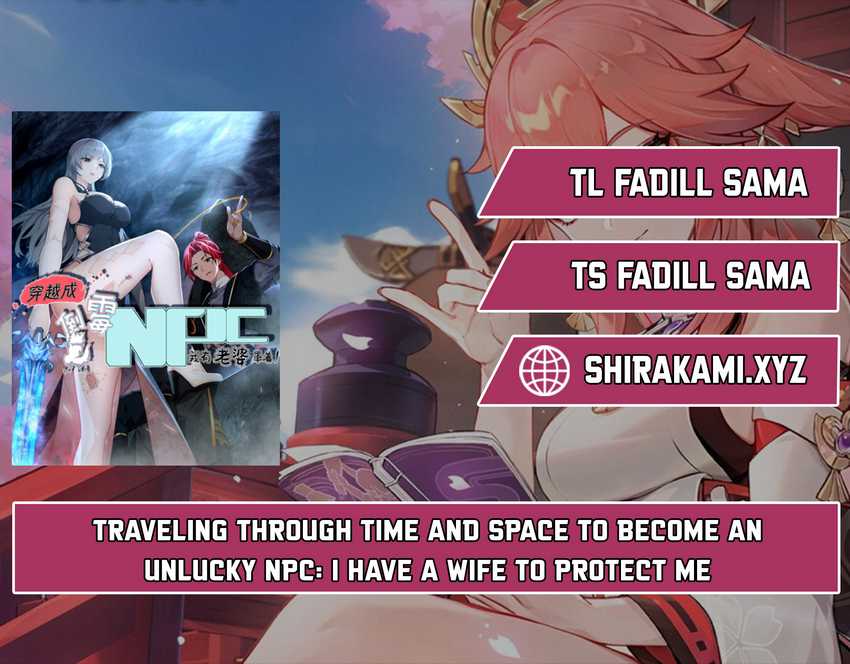 Traveling Through Time And Space To Become An Unlucky Npc: I Have A Wife To Protect Me Chapter 19