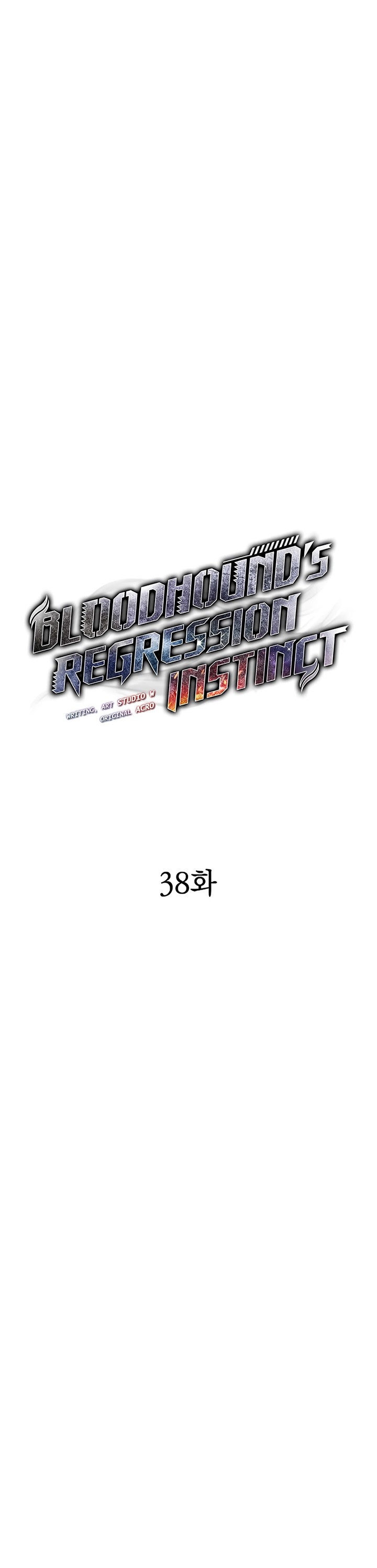 Bloodhound’s Regression Instinct Chapter 38