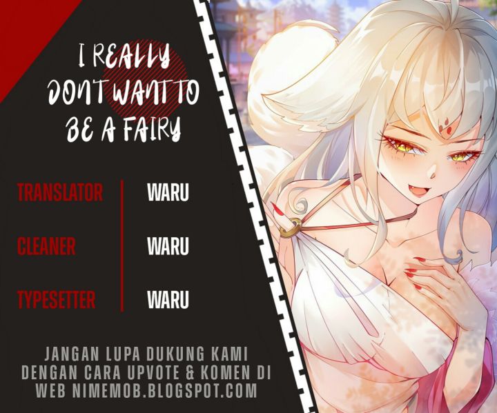 I Really Don’t Want To Be A Fairy Chapter 1