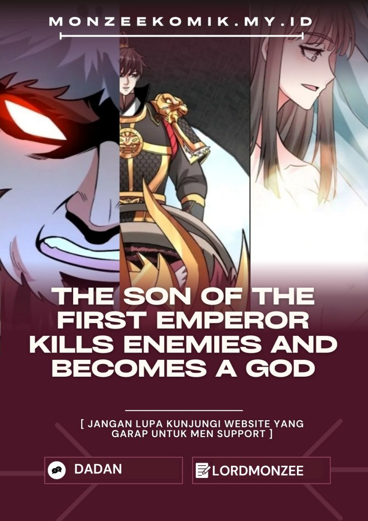 The Son Of The First Emperor Kills Enemies And Becomes A God Chapter 152