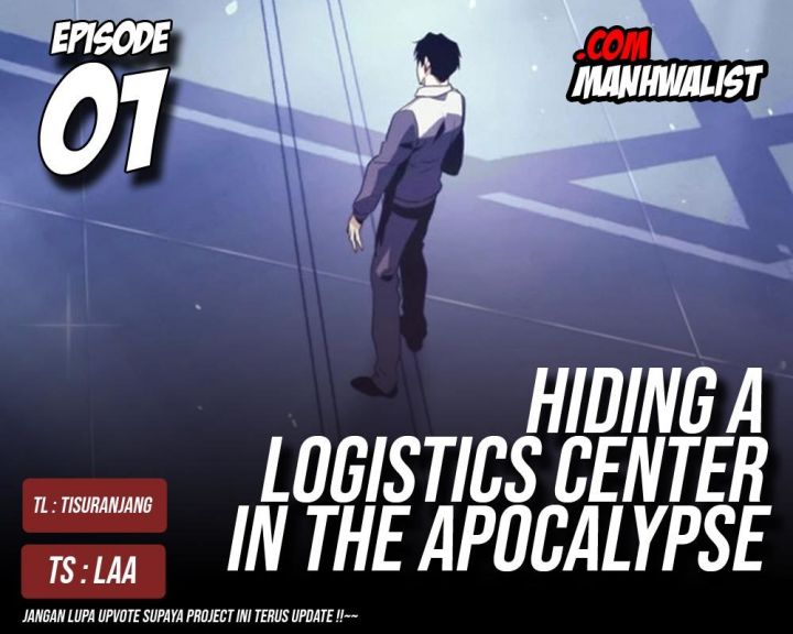 Hiding A Logistics Center In The Apocalypse Chapter 1