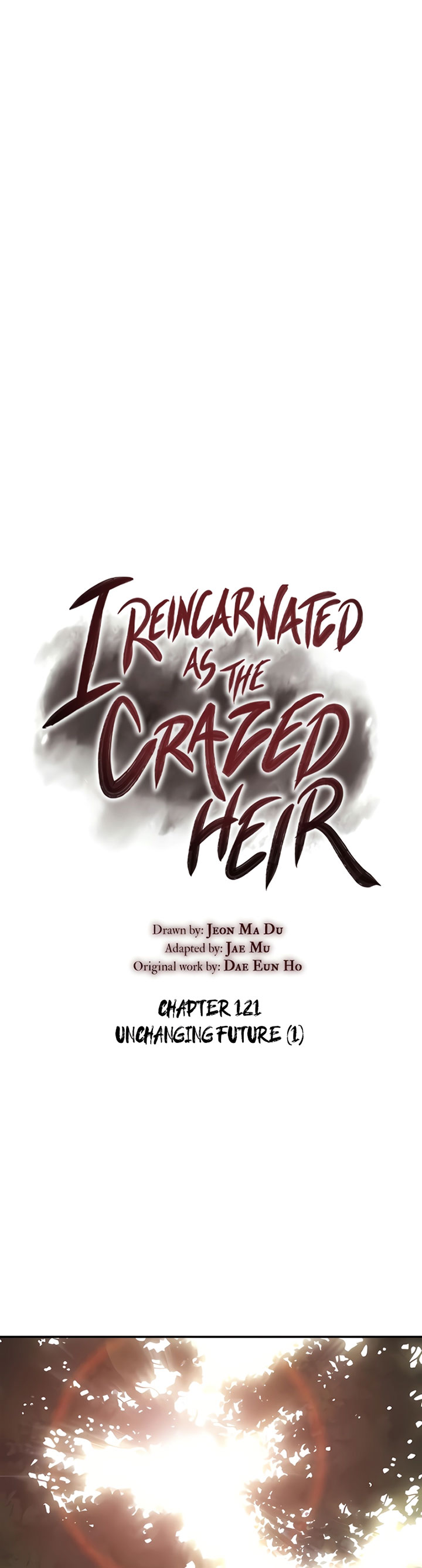 I Reincarnated As The Crazed Heir Chapter 121