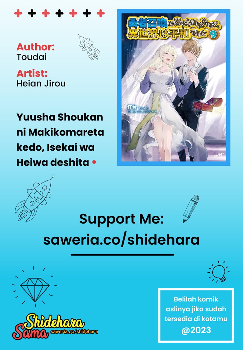 Yuusha Shoukan Ni Makikomareta Kedo, Isekai Wa Heiwa Deshita Chapter 45