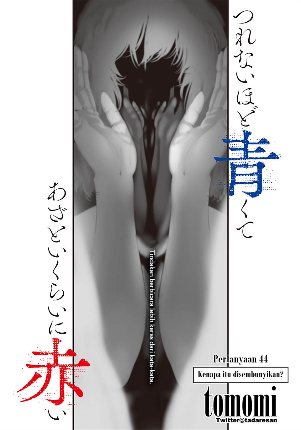 Tsurenai Hodo Aokute Azatoi Kurai Ni Akai Chapter 44