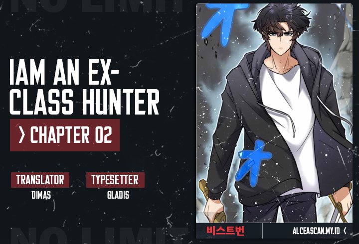 I’m An Ex-class Hunter Chapter 2