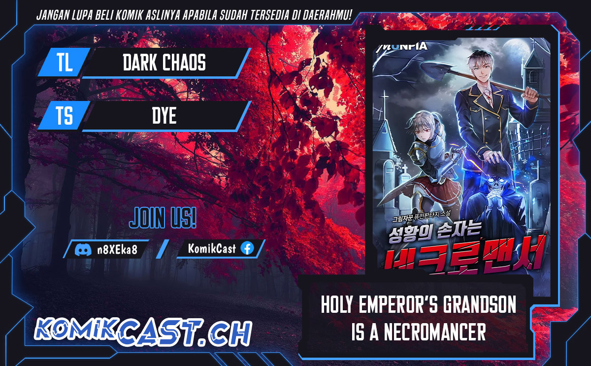 Holy Emperor’s Grandson Is A Necromancer Chapter 10