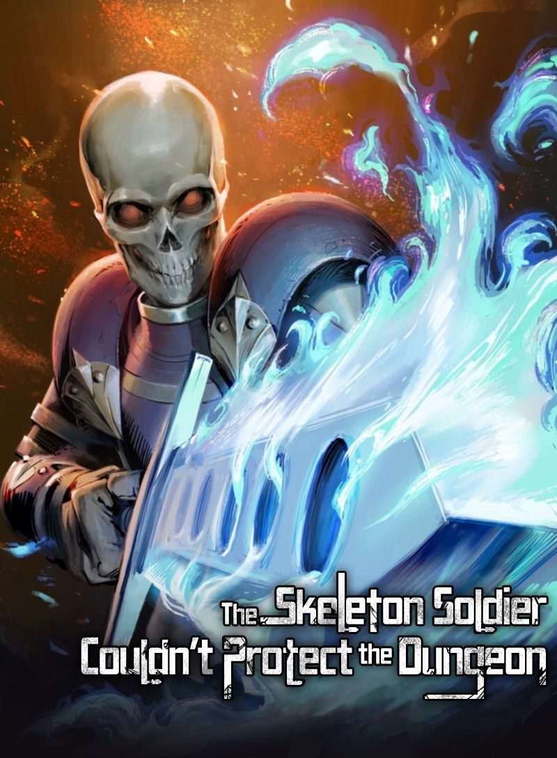 Skeleton Soldier Couldn’t Protect The Dungeon Chapter 205