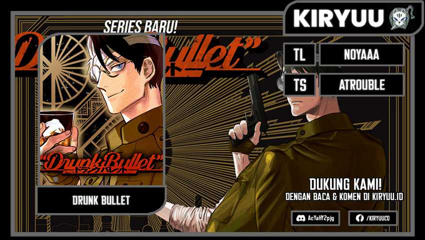 Drunk Bullet Chapter 2