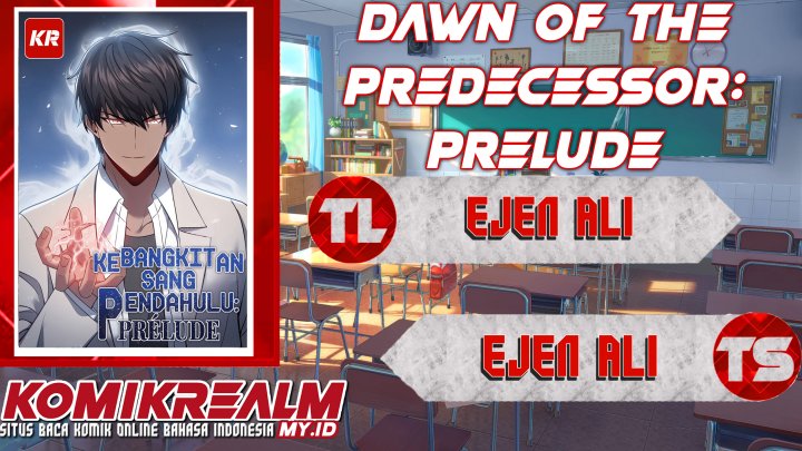 Dawn Of The Predecessor Prelude Chapter 1