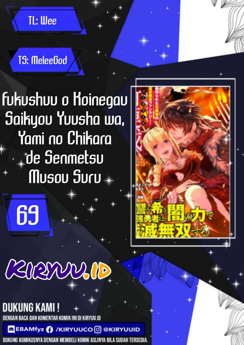 Fukushuu Wo Koinegau Saikyou Yuusha Wa, Yami No Chikara De Senmetsu Musou Suru Chapter 69