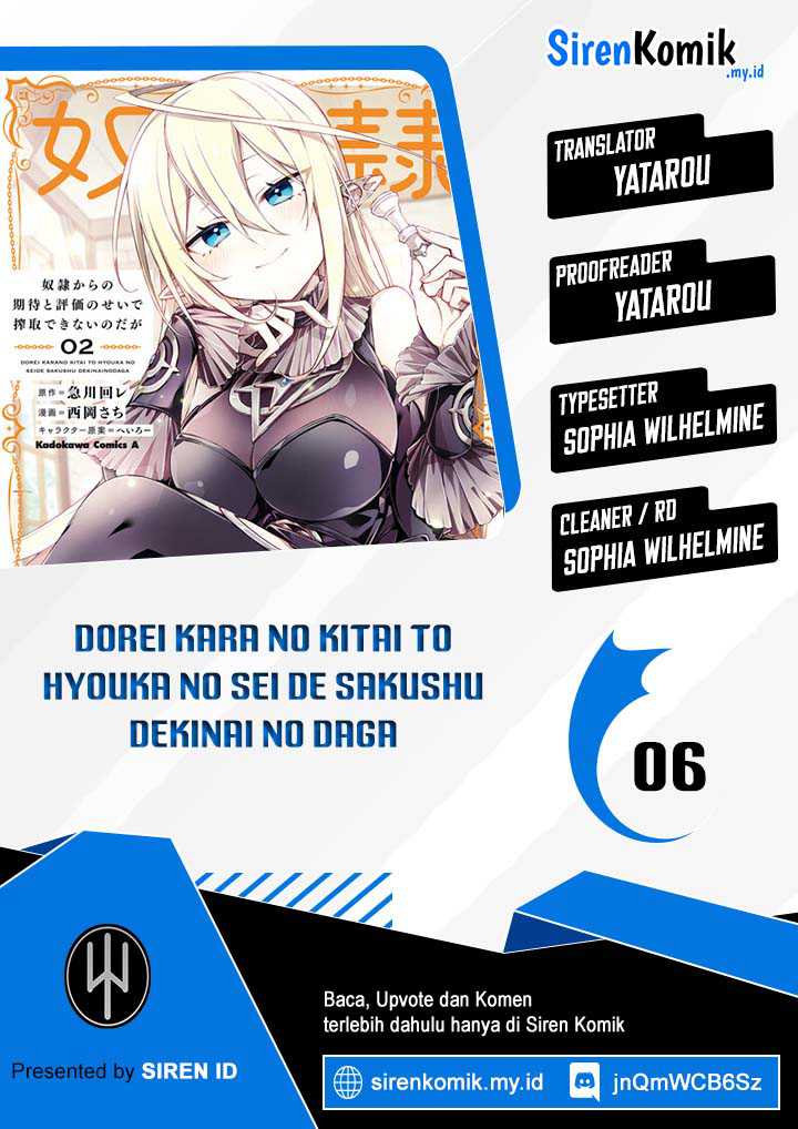 Dorei Kara No Kitai To Hyouka No Sei De Sakushu Dekinai No Daga Chapter 6