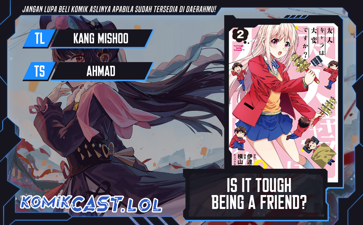 Is It Tough Being A Friend Chapter 33