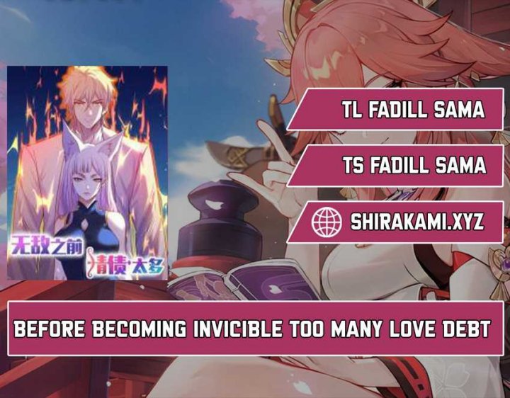 Before Becoming Invincible, Too Many Love Debt Chapter 106