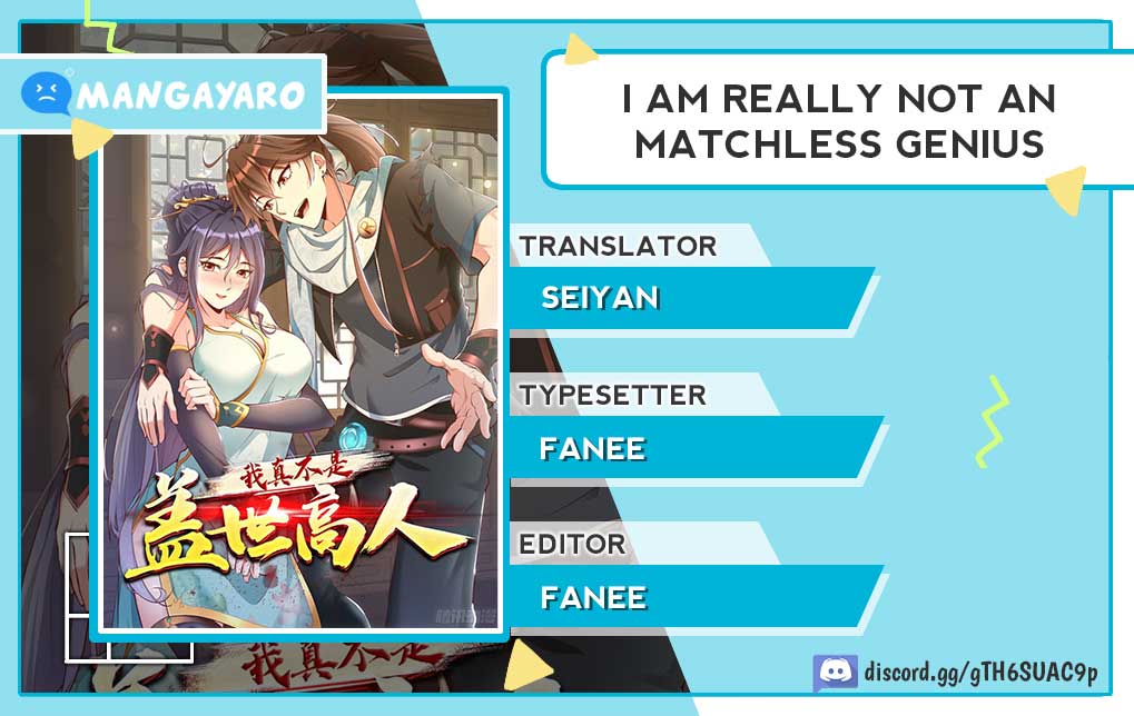 I Am Really Not An Matchless Genius Chapter 33