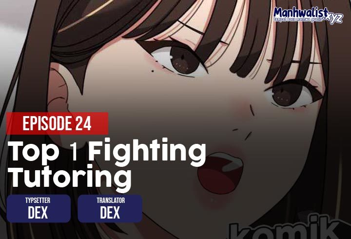 Top 1 Fighting Tutoring Chapter 24