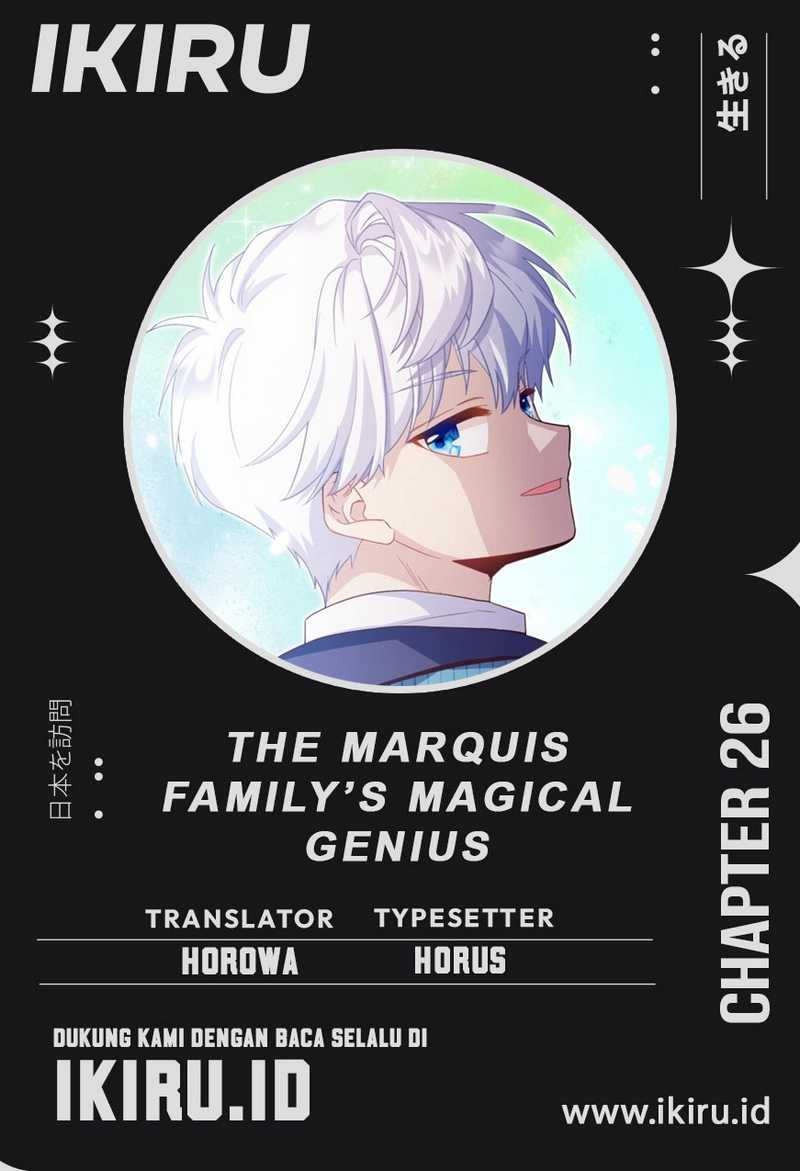 The Magic Genius Of The Marquis House Chapter 26